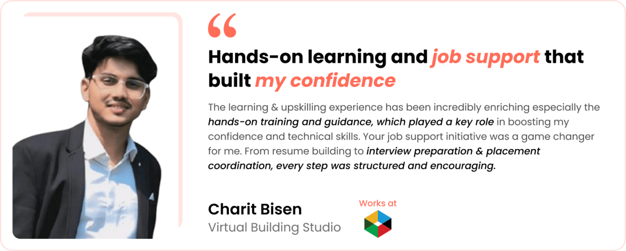 Charit Bisen testimonial on hands-on BIM learning and job support boosting confidence, Virtual Building Studio