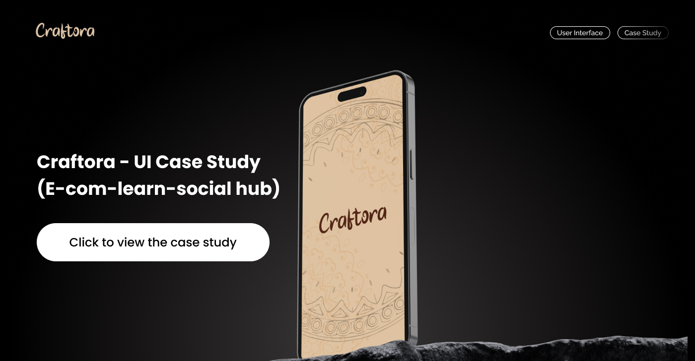 Craftora - UI Case Study (E-com-learn-social hub)