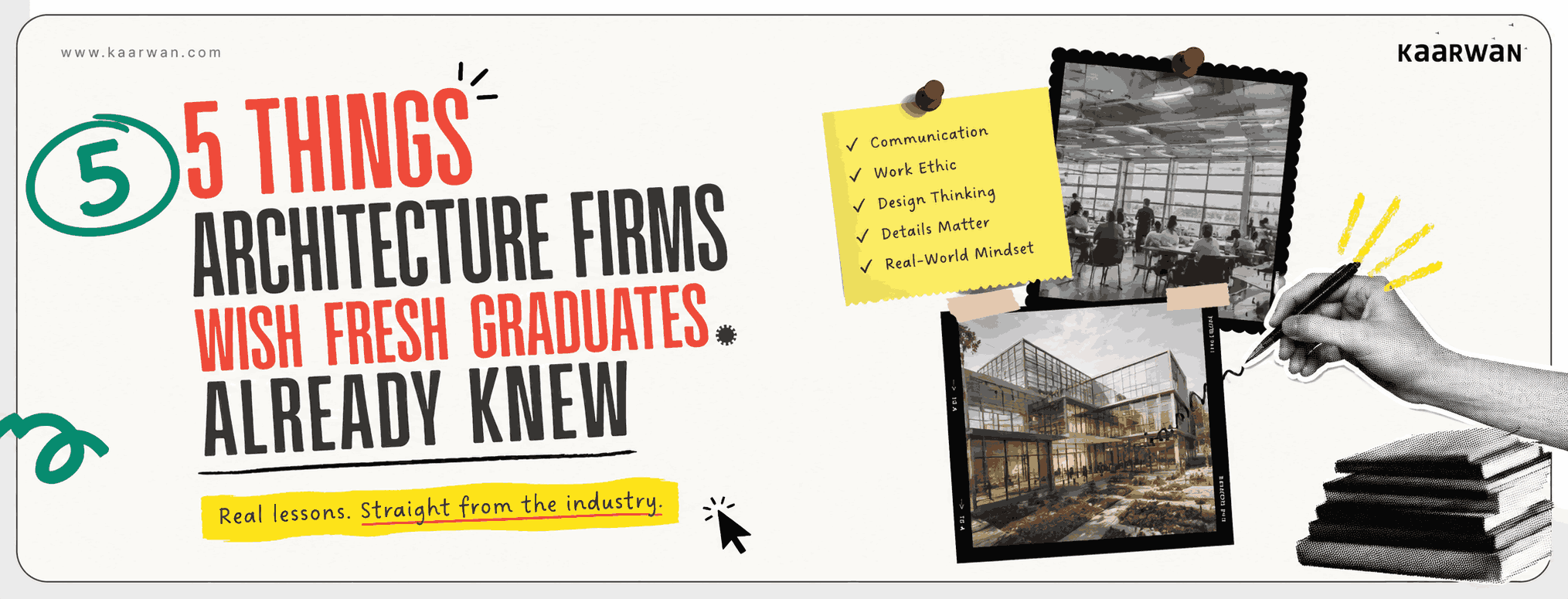 5 Things Architecture Firms Wish Fresh Graduates Already Knew