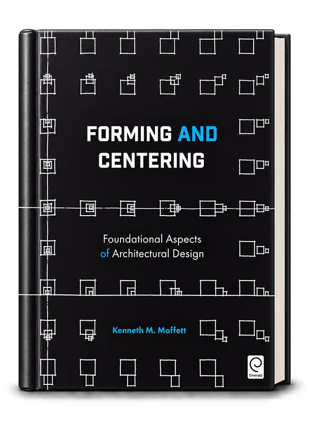 Forming and Centering by Kenneth M. Moffett